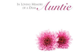 1 x Pack Large In Loving Memory of a Dear Auntie Card - Funeral / Memorial Pink Chrysanthemums Floral Design